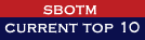 SBOTM Current Top 10